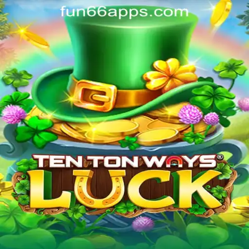 Ultimate Guide to TenTonWaysLuck: The Pinnacle of Slot Gaming